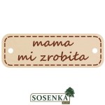 Dekor - zawieszka ozdobna MAMA MI ZROBIŁA 50szt  KOMPLET          
